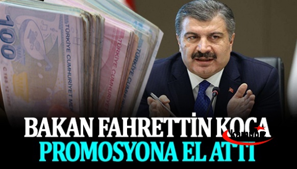 Sağlık Bakanı Fahrettin Koca, Maaş Promosyonuna El Attı!