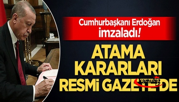 Cumhurbaşkanı Erdoğan çok sayıda atama ve görevden alma kararlarını onayladı! Genel Müdür, İl Müdürü, Rektör..