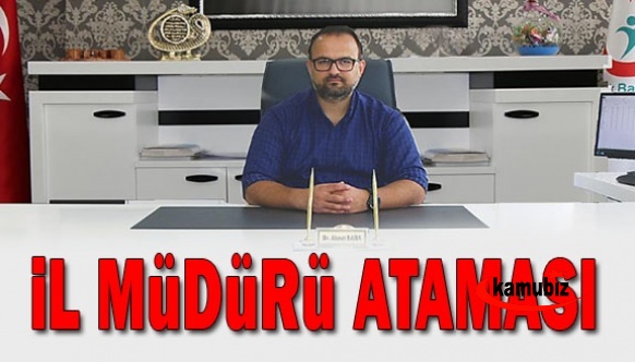 Ahmet Kara İl Müdürü Olarak Atandı