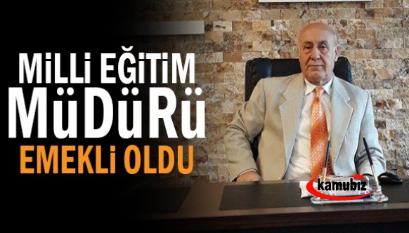 Milli Eğitim Müdürü Ahmet Genç emekliye ayrıldı