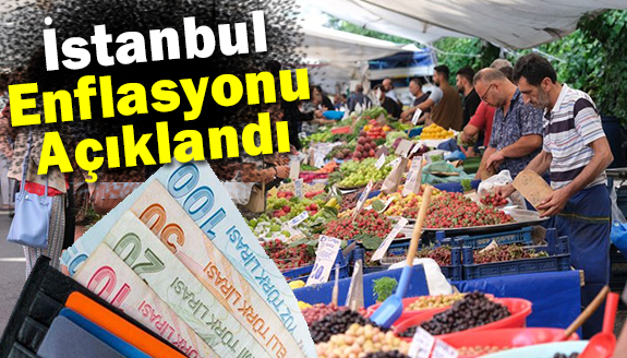İstanbul'da Ocak ayı enflasyonu belli oldu