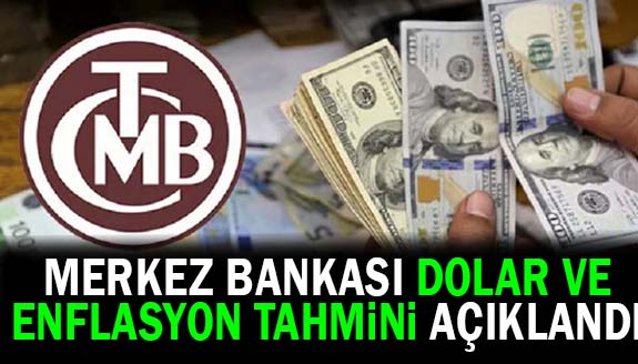 Merkez Bankası enflasyon ve dolar beklentisini açıkladı