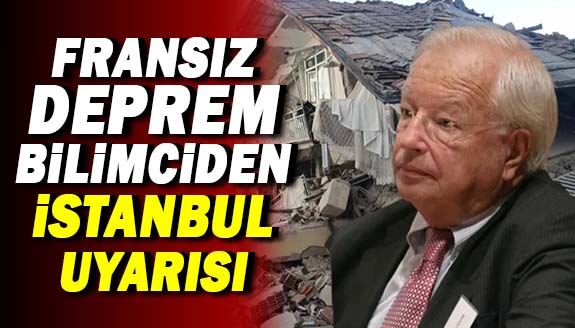 Fransız deprem bilimci Le Pichon'den Marmara için 7,6 uyarısı