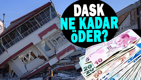 Depremde DASK'ın önemi nedir? Evi yıkılan ne kadar para alabiliyor?