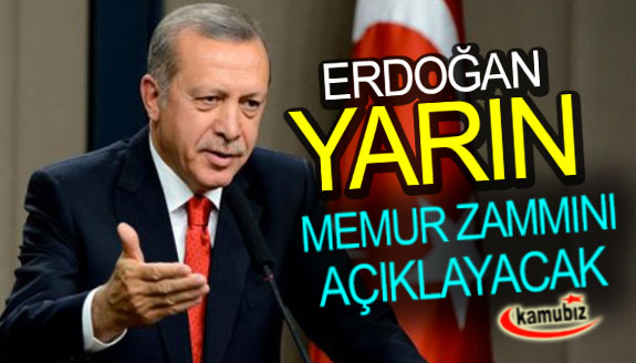Erdoğan yarın, Hak İş Kongresi'nde memurlara seslenecek!
