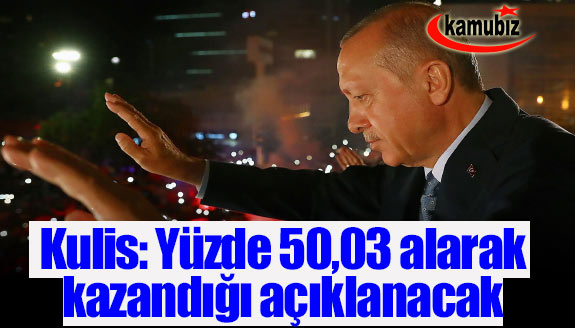 Erdoğan, yüzde 50,03 alarak kazandığı açıklanacak iddiası