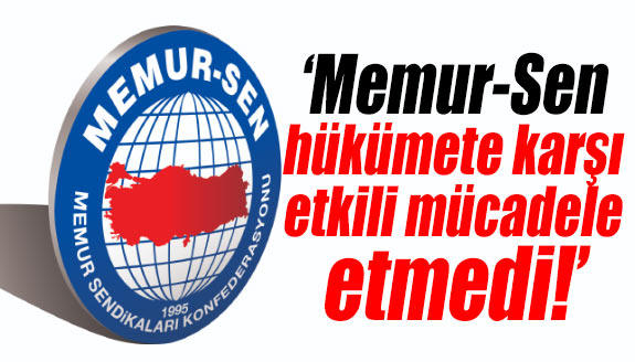 Prof. Dr. Aziz Çelik: Memur-Sen, hükümete karşı etkili mücadele etmedi