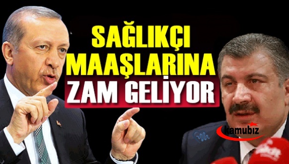 Cumhurbaşkanı Erdoğan ve Sağlık Bakanı Koca'dan sağlıkçı maaşlarına 2500 TL ile 5000 TL arası zam açıklaması