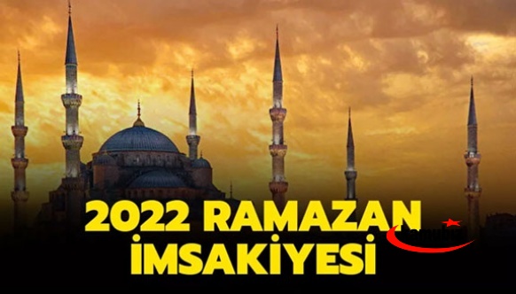 Diyanet Ramazan imsakiyesi 2022 iftar saatleri! İlk iftar saati ne zaman, ezan kaçta okunuyor? İmsakiye 2022!