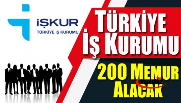 Türkiye İş Kurumu 200 sözleşmeli memur alacak! Son başvuru tarihi 3 Haziran